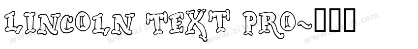 Lincoln Text Pro字体转换